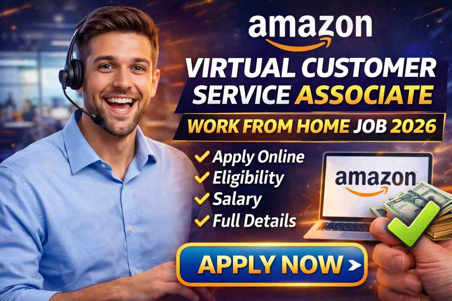 Amazon Virtual Customer Service Associate Work From Home Job 2026